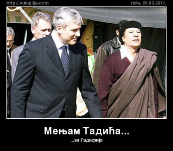 Menjam Tadića za Gadafija. Preuzeto sa: Vujaklija.com