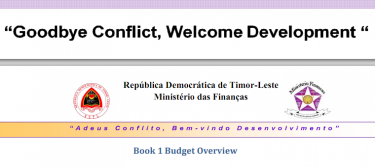 Budget Overview: 'Goodbye Conflict, Welcome Development'