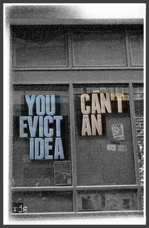 You can't evict an idea