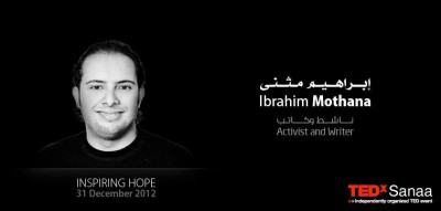 Ibrahim Mothana's participation poster in TedxSanaa in December 2011