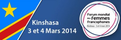 The Banner for the 2014 forum for francophone women in Kinshasa, DRC