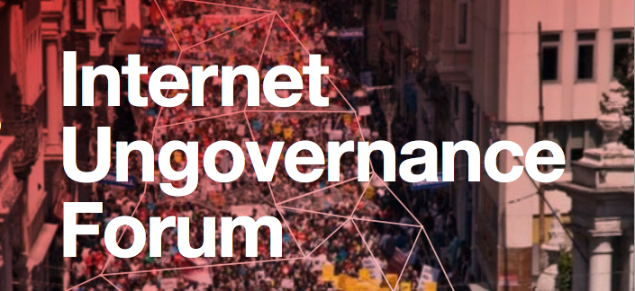 Internet Ungovernance Forum poster, used with permission.