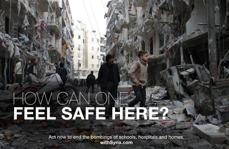How can one feel safe here? Act now to end the bombing of schools, hospitals and homes. Source: withSyria.com