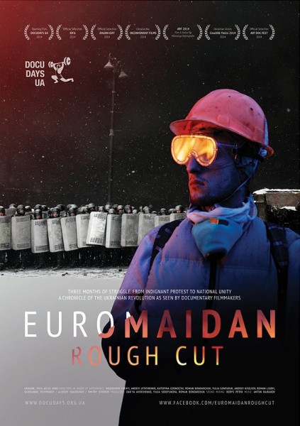 Poster for Euromaidan. Rough Cut. Image from Facebook.