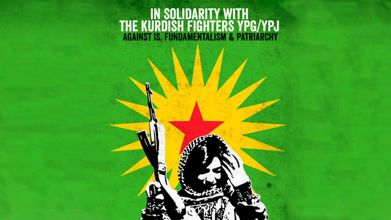 Плакат в знак на съпричастност с кюрдските бойци от YPG/YPJ, широко споделян в Интернет пространството.