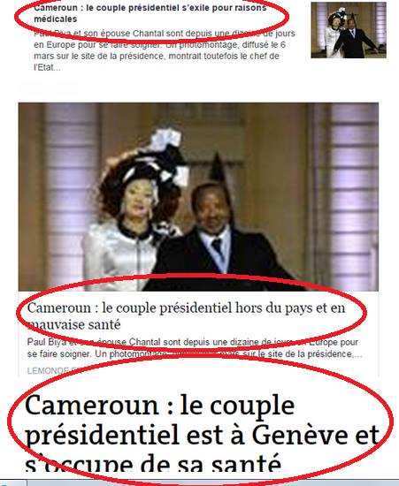 Screenshots by Cameroonian blogger Allain Jules that show the evolution of headlines from Le Monde regarding the presidential couple in Cameroon.